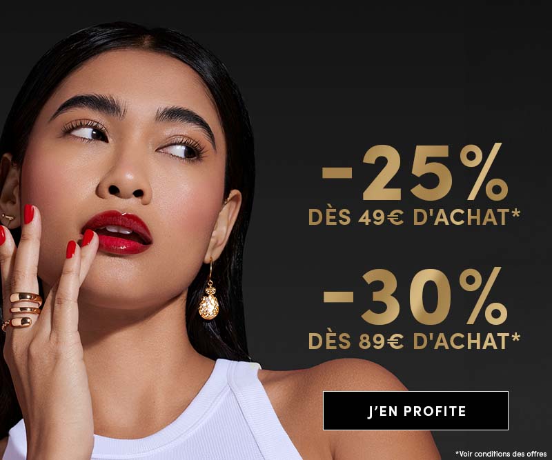 -25% dès 49€ et -30% dès 89€ d&apos;achat