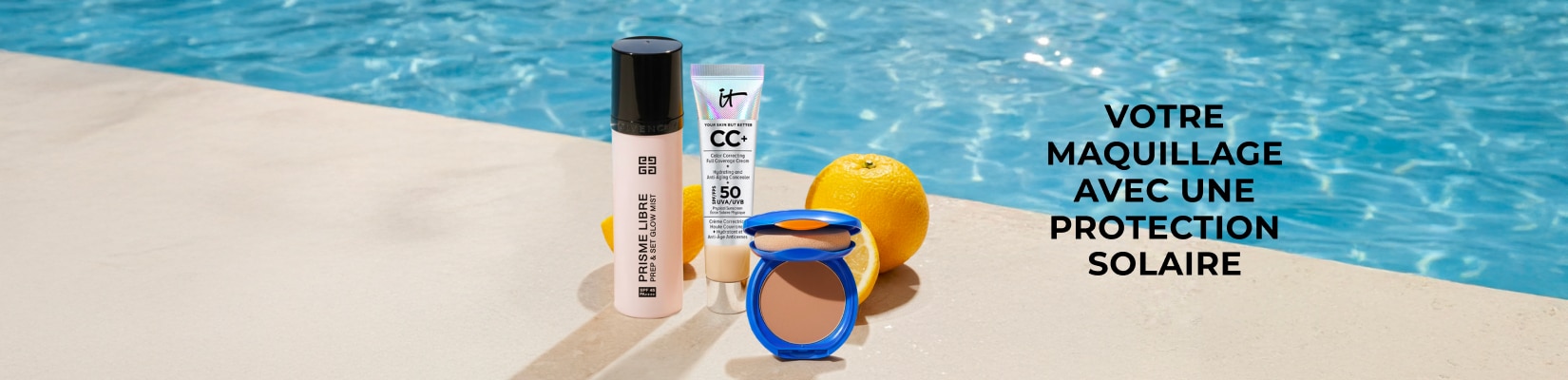 MAQUILLAGE AVEC PROTECTION SOLAIRE MAQUILLAGE AVEC PROTECTION SOLAIRE