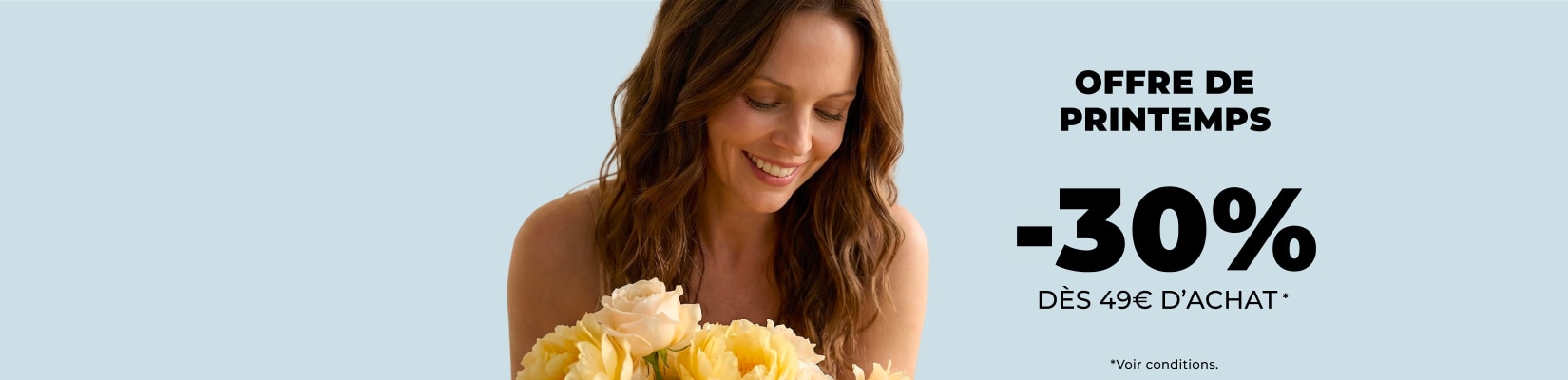 -30% dès 49€ -30% dès 49€