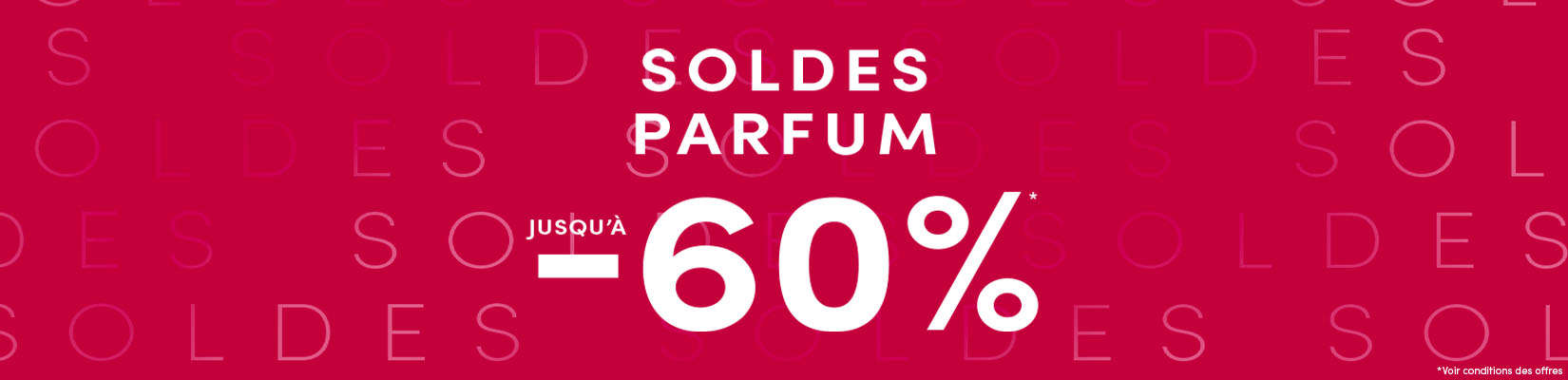 SOLDES JUSQU&apos;À -60% 