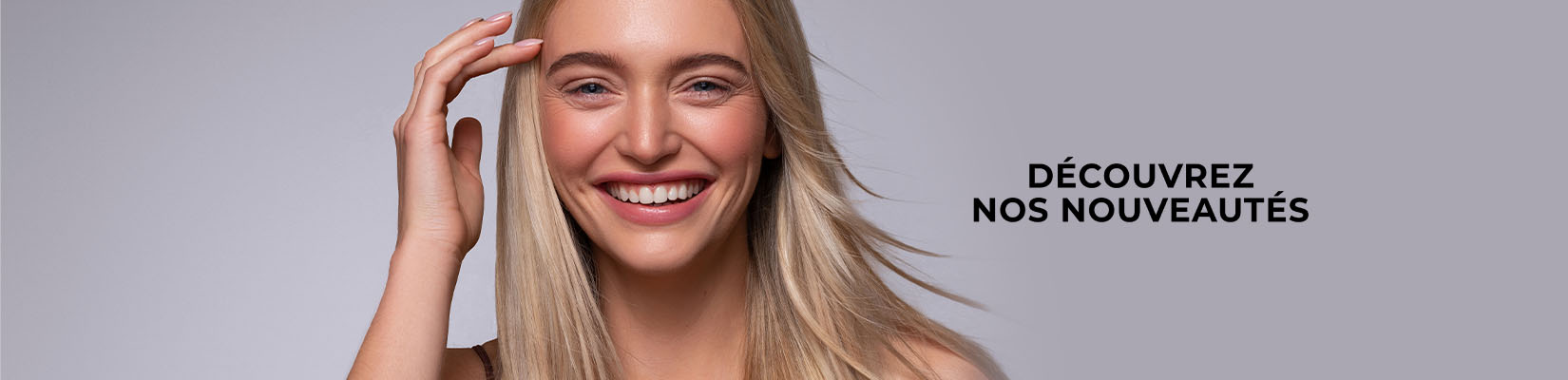 NOS NOUVEAUTES NOS NOUVEAUTES