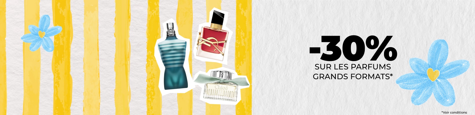 -30% SUR LES PARFUMS GRANDS FORMATS