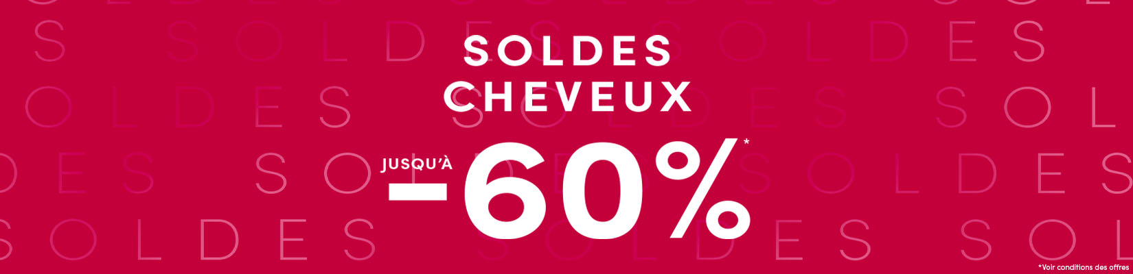 SOLDES JUSQU&apos;À -60% 