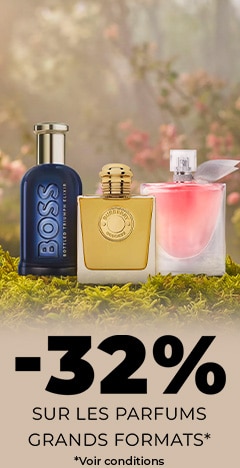 -32% PARFUMS GRANDS FORMATS