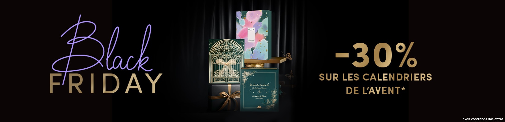 BLACK FRIDAY -30% sur les calendriers de l'avent BLACK FRIDAY -30% sur les calendriers de l'avent