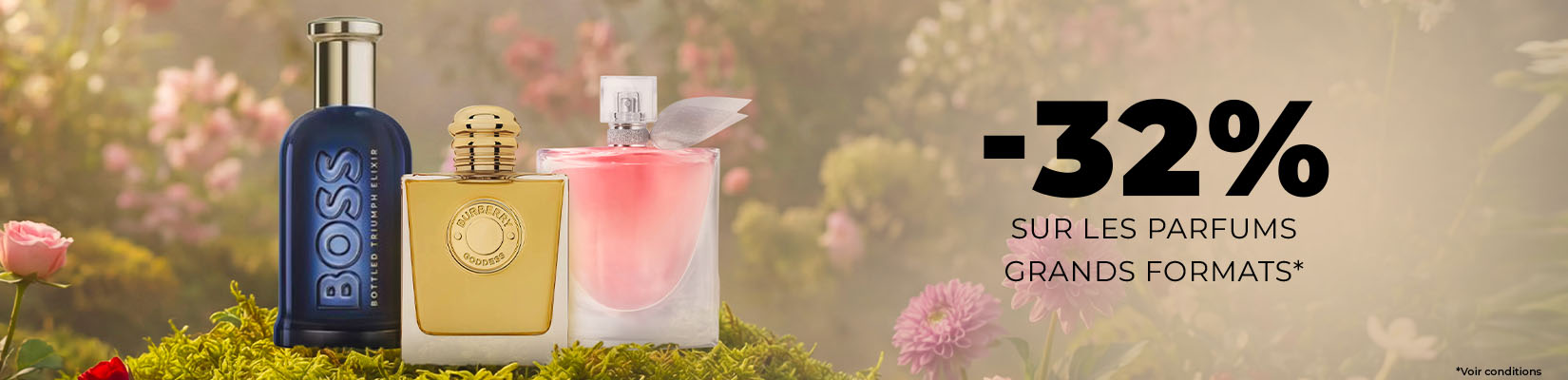 -32% PARFUMS GRANDS FORMATS